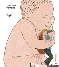 FIGLI (I) - FAYOLLE MARION