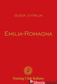 EMILIA ROMAGNA - AA.VV.