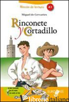 RINCONETE Y CORTADILLO. LIVELLO A1. CON ESPANSIONE ONLINE - CADELLI E.