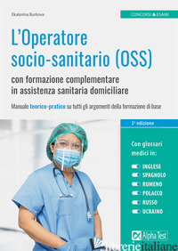 OPERATORE SOCIO-SANITARIO (OSS) CON FORMAZIONE COMPLEMENTARE IN ASSISTENZA SANIT - BURKOVA EKATERINA