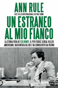 ESTRANEO AL MIO FIANCO (UN) - RULE ANN