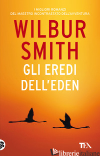 EREDI DELL'EDEN (GLI) - SMITH WILBUR