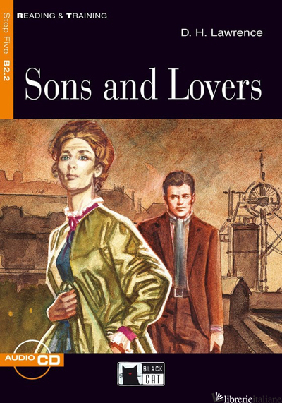 SONS AND LOVERS. CON CD AUDIO - LAWRENCE D. H.; MALVERN B. (CUR.); BRODEY K. (CUR.)