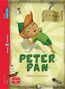 PETER PAN. PUPIL'S BOOK. EDIZ. PER LA SCUOLA - BARRIE JAMES MATTHEW