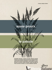 PALUDE (LA) - PROULX ANNIE