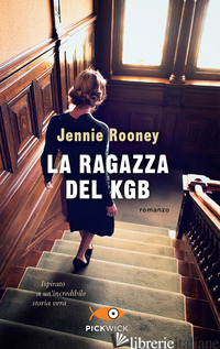 RAGAZZA DEL KGB (LA) - ROONEY JENNIE