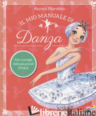 MIO MANUALE DI DANZA (IL) - MARSOTTO AURORA