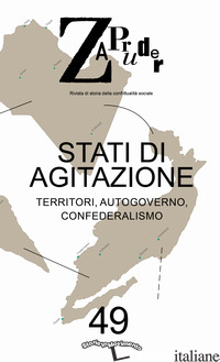 ZAPRUDER. RIVISTA DI STORIA DELLA CONFLITTUALITA' SOCIALE (2019). VOL. 49: STATI - STORIE IN MOVIMENTO (CUR.)