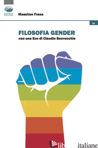 FILOSOFIA GENDER - FRANA MASSIMO
