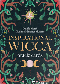 INSPIRATIONAL WICCA ORACLE CARDS. CON LIBRO - MARRE' DAVIDE