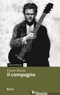 COMPAGNO (IL) - PAVESE CESARE
