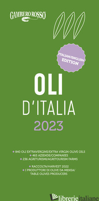 OLI D'ITALIA 2023. EDIZ. ITALIANA E INGLESE - POLACCHI S. (CUR.); GALBO I. (CUR.)