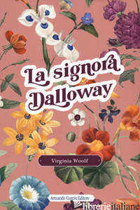 SIGNORA DALLOWAY (LA) - WOOLF VIRGINIA