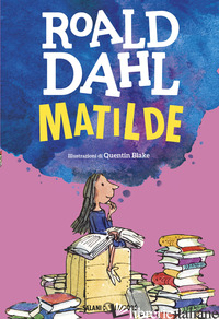 MATILDE - DAHL ROALD