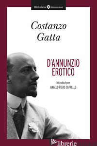 D'ANNUNZIO EROTICO - GATTA COSTANZO