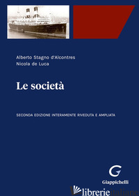 SOCIETA'. EDIZ. AMPLIATA (LE) - STAGNO D'ALCONTRES ALBERTO; DE LUCA NICOLA