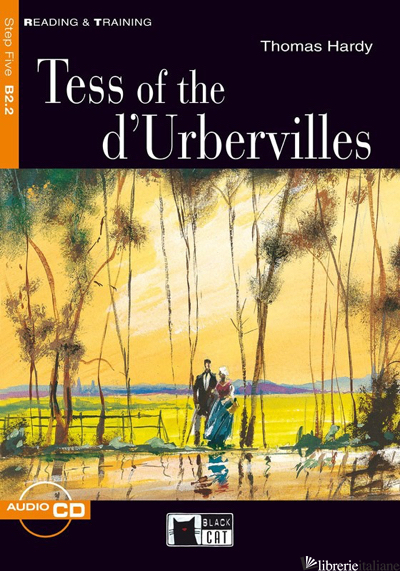 TESS OF THE D'URBERVILLES. CON CD AUDIO - HARDY THOMAS