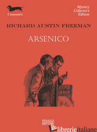 ARSENICO - FREEMAN RICHARD AUSTIN