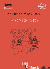 CONGELATO - WEYMOUTH ANTHONY