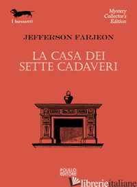 CASA DEI SETTE CADAVERI (LA) - FARJEON JEFFERSON