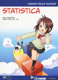 STATISTICA. I MANGA DELLE SCIENZE. VOL. 5 - TAKAHASHI SHIN