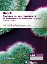 BROCK. BIOLOGIA DEI MICRORGANISMI. MICROBIOLOGIA GENERALE, AMBIENTALE E INDUSTRI - AA.VV.