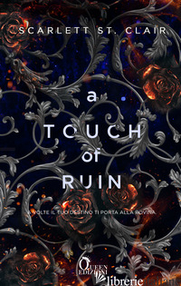 TOUCH OF RUIN. ADE & PERSEFONE (A). VOL. 2 - ST. CLAIR SCARLETT