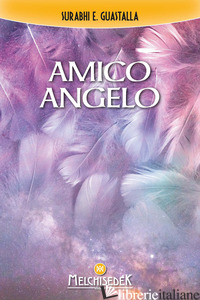 AMICO ANGELO - GUASTALLA SURABHI E.