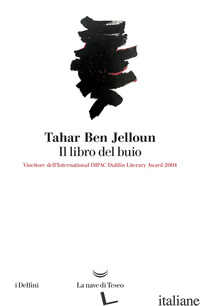 LIBRO DEL BUIO (IL) - BEN JELLOUN TAHAR