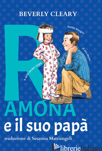 RAMONA E IL SUO PAPA - CLEARY BEVERLY