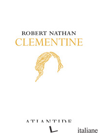CLEMENTINE - NATHAN ROBERT