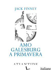 AMO GALESBURG A PRIMAVERA - FINNEY JACK