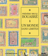 MONDE SANS LIMITES (UN) - BRULY BOUABRE' FREDERIC