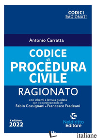 CODICE DI PROCEDURA CIVILE RAGIONATO - CARRATTA ANTONIO