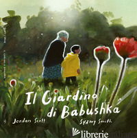 GIARDINO DI BABUSHKA (IL) - SCOTT JORDAN