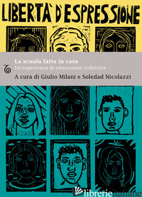 SCUOLA FATTA IN CASA. UN'ESPERIENZA DI EDUCAZIONE COLLETTIVA (LA) - MILANI G. (CUR.); NICOLAZZI S. (CUR.)