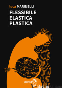 FLESSIBILE ELASTICA PLASTICA - MARINELLI LUCA