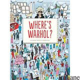 WHERE'S WARHOL? - Catherine Ingram and Andrew Rae