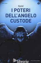 POTERI DELL'ANGELO CUSTODE (I) - HAZIEL
