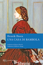 CASA DI BAMBOLA (UNA) - IBSEN HENRIK
