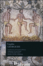 GEORGICHE - VIRGILIO MARONE PUBLIO