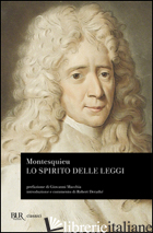SPIRITO DELLE LEGGI (LO) - MONTESQUIEU CHARLES L. DE