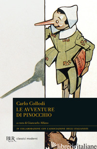 AVVENTURE DI PINOCCHIO (LE) - COLLODI CARLO; ALFANO G. (CUR.)
