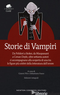 STORIE DI VAMPIRI. EDIZ. INTEGRALE - PILO G. (CUR.); FUSCO S. (CUR.)