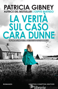 VERITA' SUL CASO CARA DUNNE (LA) - GIBNEY PATRICIA