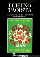 I CHING TAOISTA. CON GADGET - CLEARY THOMAS
