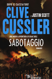 SABOTAGGIO - CUSSLER CLIVE; SCOTT JUSTIN