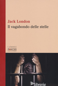 VAGABONDO DELLE STELLE (IL) - LONDON JACK