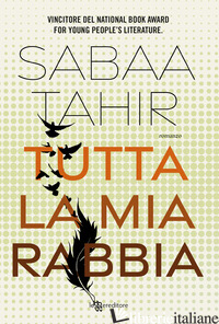 TUTTA LA MIA RABBIA - TAHIR SABAA