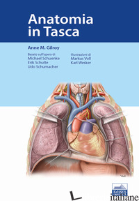 ANATOMIA IN TASCA - GILROY ANNE M.